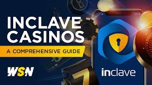 Comprehensive Guide to Inclave Casinos Ultimate Listing & Reviews