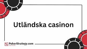 Bästa Utländska Casino - Utforska De Topp Valen För Online Spel Bästa Utländska Casino - Utforska De Topp Valen För Online Spel