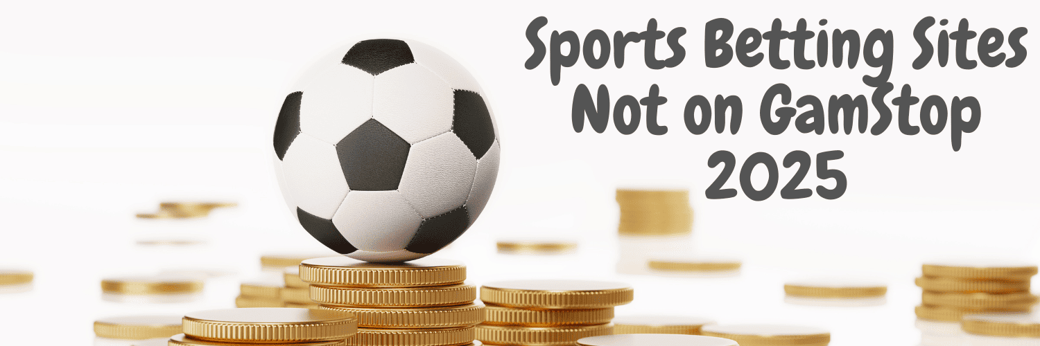 Discovering Sports Betting Sites Not on GamStop -204249763